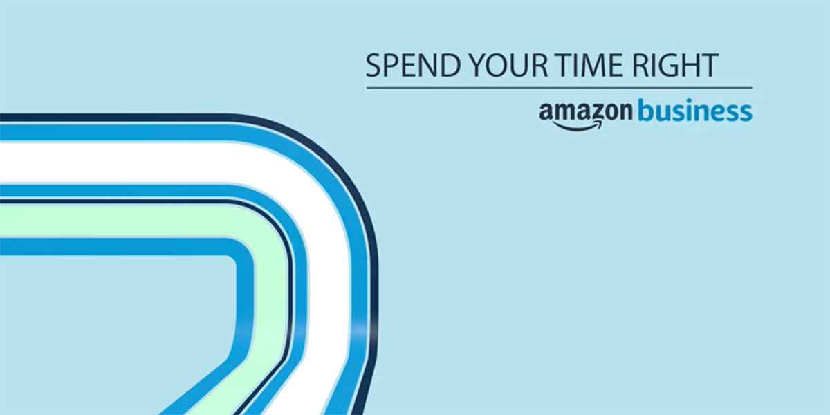 Amazon Business: Spend Your Time Right